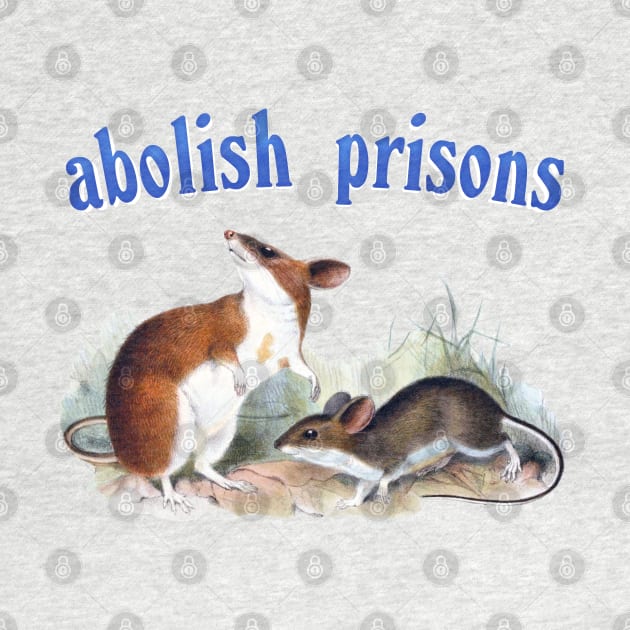 Abolish Prisons (Rats) by Stephentc